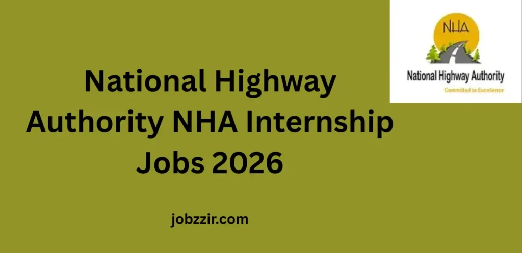 National Highway Authority NHA Internship Jobs 2026 Training Program for Diploma / Graduates