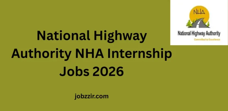 National Highway Authority NHA Internship Jobs 2026 Training Program for Diploma / Graduates