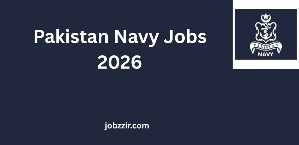Pakistan Navy Jobs 2026 – Teaching Faculty, Lecturers, Teachers & Career Opportunities