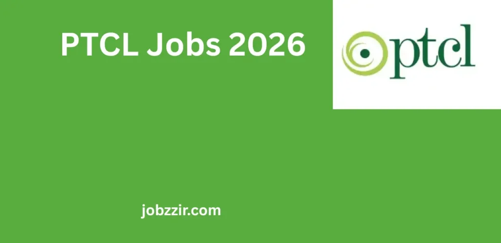 PTCL Jobs 2026 – Career Opportunities for Managers, Executives, and Telecom Professionals