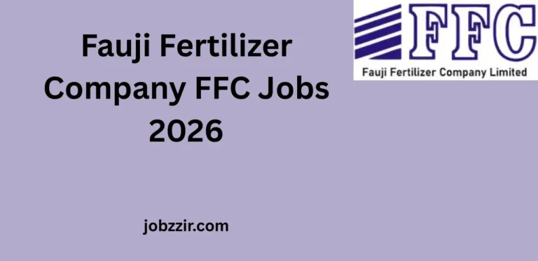 Fauji Fertilizer Company FFC Jobs 2026 for Technician and Supervisor Vacancies – Career Guide for Fresh Candidates